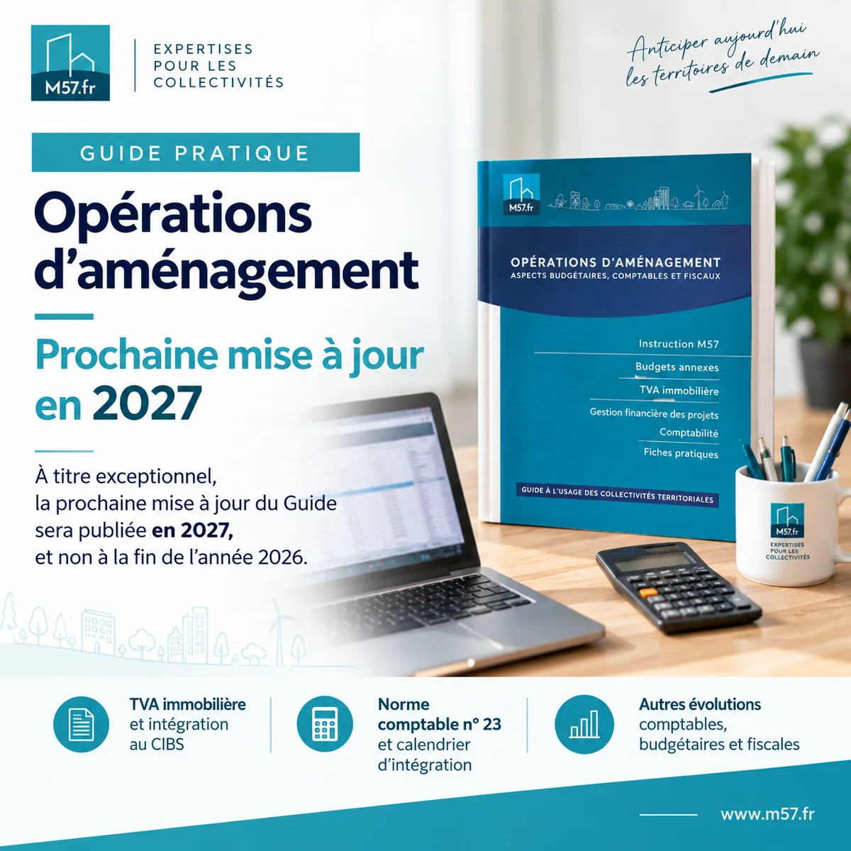 Guide pratique des opérations d’aménagement M57.fr – mise à jour 2027, TVA immobilière, CIBS, BOFiP et norme 23
